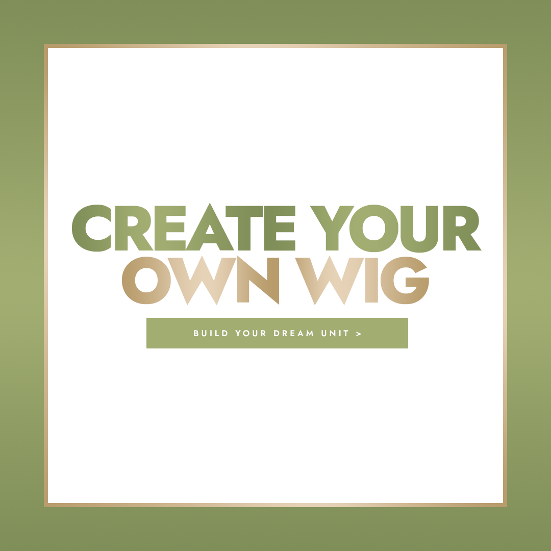 Create Your Own Wig
